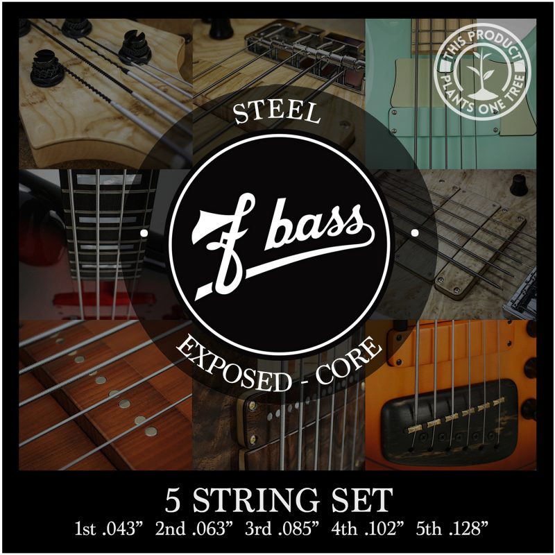 F Bass Exposed-Core 5 String Set